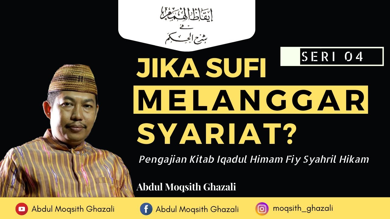 Syarah Hikam - Seri 4 - Tasawuf dan Fikih