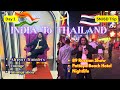 India 🇮🇳 to Thailand 🇹🇭 | First International Trip | Russian Show Pattaya | Seven Zea Chic Pattaya
