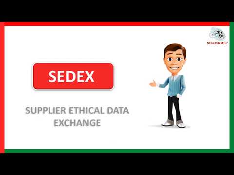 SEDEX Certification - Supplier Ethical Data Exchange | Shamkris Group