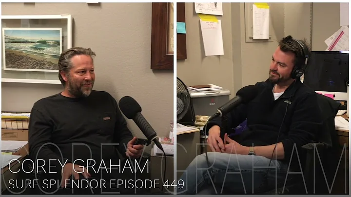 Corey Graham on Surf Splendor | Episode 449