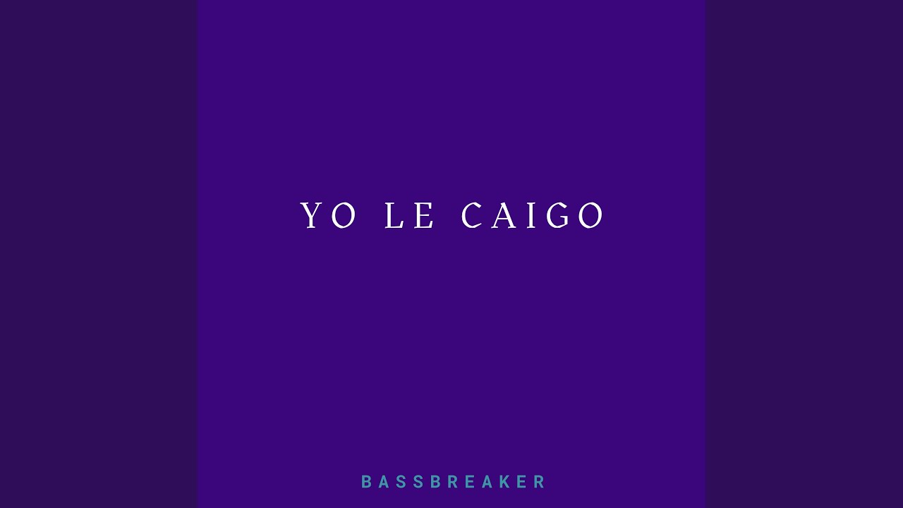 Yo le Caigo