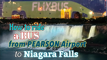 How to ride a bus from Toronto Pearson International Airport to Niagara Falls