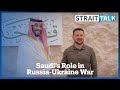 Saudi Arabia Hosts Ukraine Peace Talks in Bid to Become Global Mediator