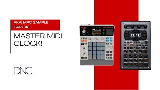 Akai MPC Sample Part 42 - Master MIDI Clock!