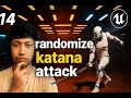 UE5.6 Tutorial 14 (Aug 2025): Randomize Katana Trail + Animation Montage in Unreal Engine 5