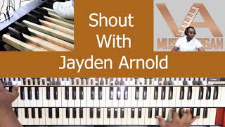 Shout With Jayden Arnold chords