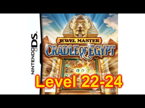 Jewel Master Cradle Of Egypt Nintendo DS Levels 22 - 24