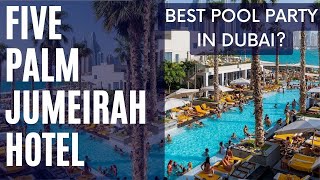 FIVE Palm Jumeirah Hotel – luxury 5 star lifestyle hotel with great beach and parties