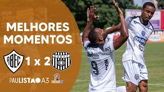 LEÃO VENCE O CLÁSSICO 🦁 | RIO BRANCO 1X2 UNIÃO BARBARENSE | MELHORES MOMENTOS | PAULISTÃO A3