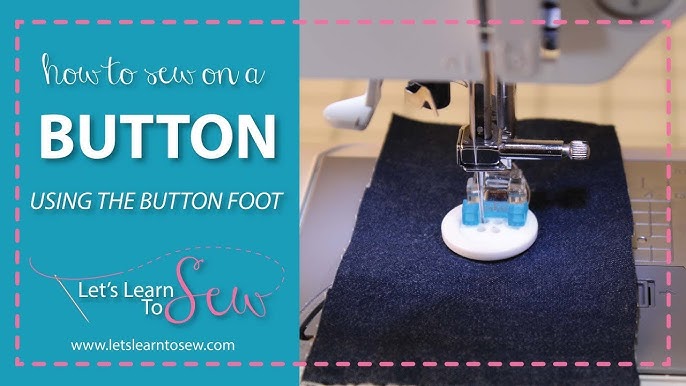 How to Sew on a Button With a Sewing Machine: Quick Guide