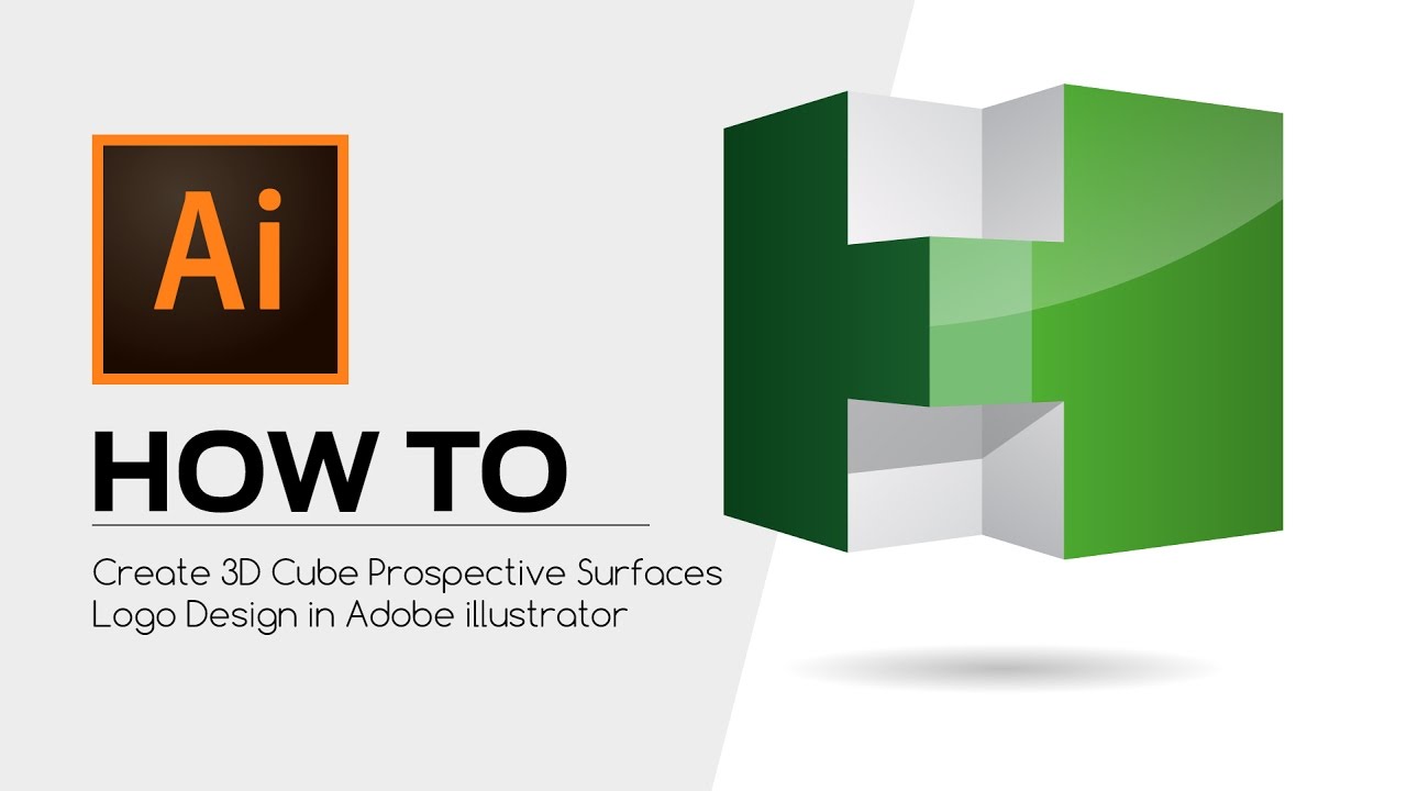 HOW TO - Create 3D Cube Prospective Surfaces Logo Design in Adobe ...