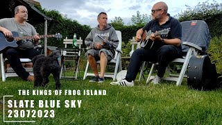 The Kings of Frog Island: Slate Blue Sky