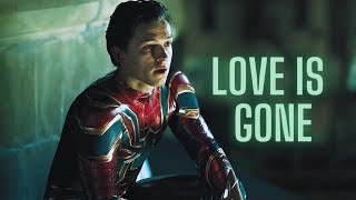 AMV Peter Parker || Love Is Gone