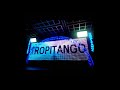 TROPITANGO 2018 IVAN DJ