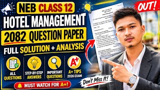 Hotel Management 2082 Question Paper 🔥 | NEB Class 12 Full Solution + A+ Guide 2026