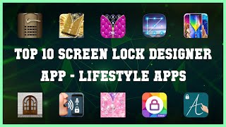 Top 10 Screen Lock Designer App Android Apps screenshot 4