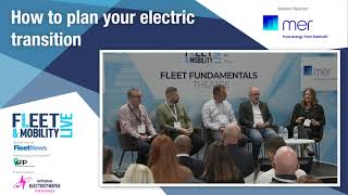 Fleet & Mobility Live 2024: how to plan your electric transition