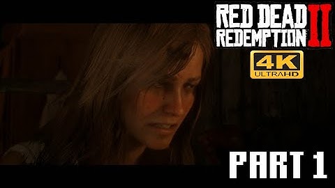 CHAPTER 1 COLTER, INTRO - Playthrough Part 1 Red Dead Redemption 2 (RDR2) PC 4K