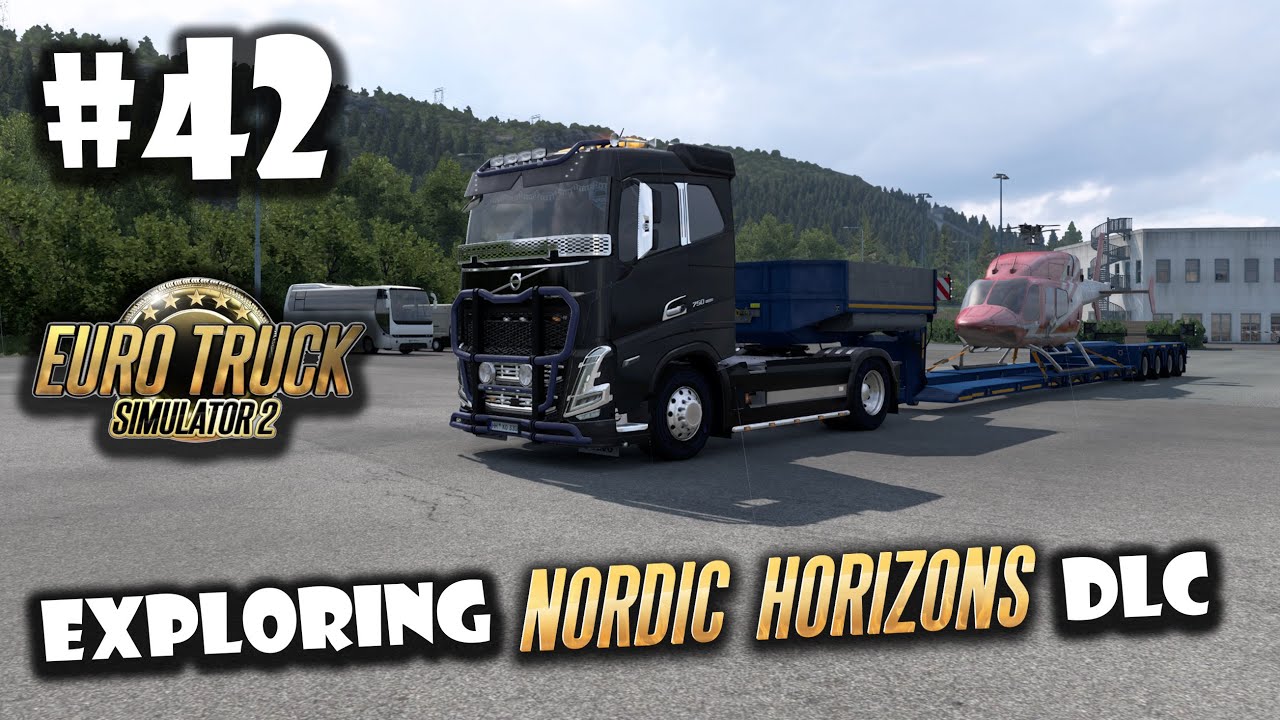 ETS2 | Geneva - Bodø | Exploring NORDIC HORIZONS DLC | E42