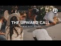 The Upward Call | Michael Koulianos | Sunday Night Service | May 12th, 2024