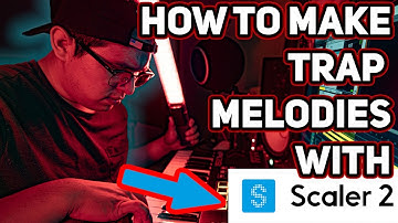 how to make fire trap melodies with scaler 2