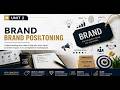 BRAND MANAGEMENT | UNIT 2 | BRAND POSITIONING | B.COM | SEMESTER 8 | 4TH YEAR | DELHI UNIVERSITY