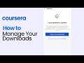 How to Manage your Downloads on Coursera