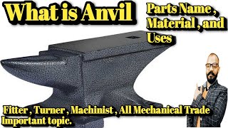 What is Anvil and Usesΰ₯€ Parts name and Material.#Anvil