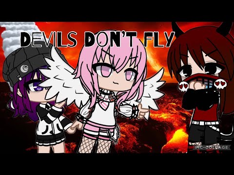 ~ Devils don’t fly // remake // Gacha Life Music video // hated children ~