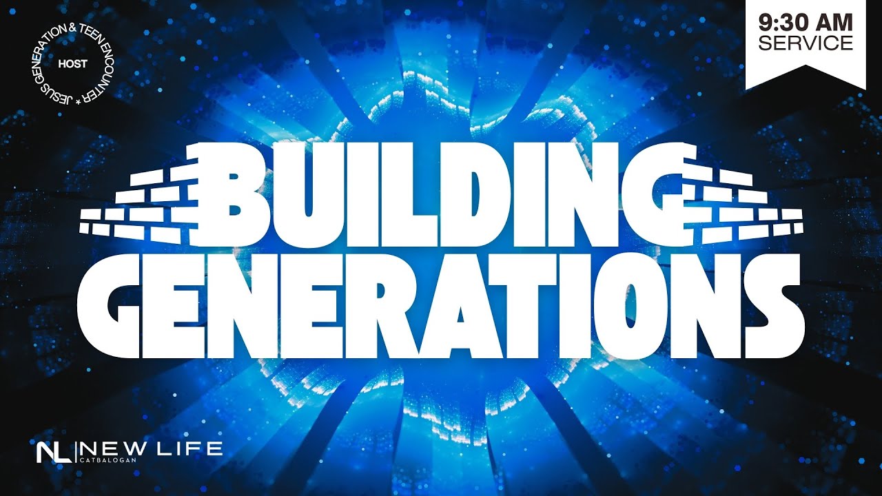 BUILDING GENERATIONS - September 21, 2025 (9:30 AM) - YouTube