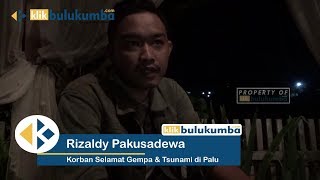 Cerita Kesaksian Korban Selamat Gempa & Tsunami di Palu, Sulteng