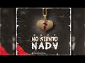 K a v y  no siento nada audio