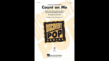 Count On Me (2-Part Choir) - Arranged by Janet Day