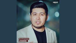 Sevolmayapsan - Jonibek
