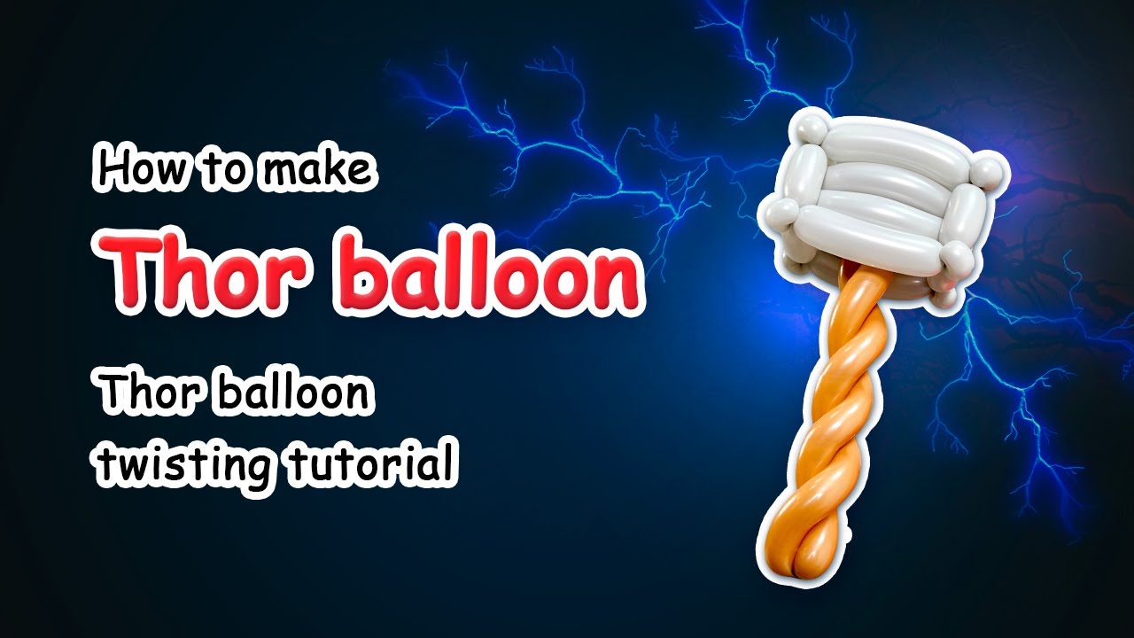 How to make a Thor's hammer Balloon | Thor's hammer Balloon twisting tutorial