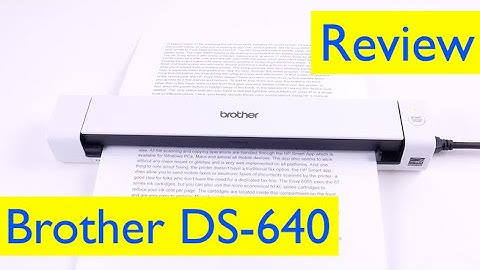 Brother DS-640 Compact Mobile Scanner Review and How to Use