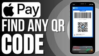 How To Find Apple Pay QR Code (New Update)