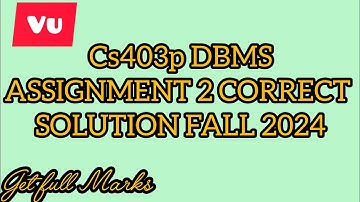CS403p Assignment 2 Solution 2024 || Cs403p assignment 2 fall 2024 || Cs403p assignment 2 2024