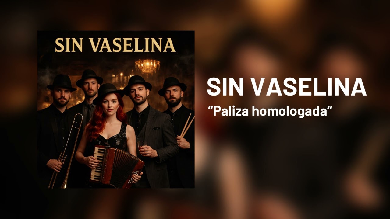 Paliza homologada – Sin Vaselina (Single)