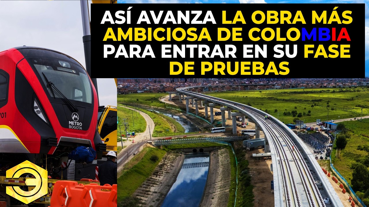 Así Avanza la Obra Más Ambiciosa de Colombia para Entrar en su Fase de Pruebas