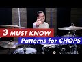 TOP 3 Patterns for CHOPS! Drum Lesson - Develop Better Flow