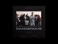 Jay Gwuapo - Dangerous (Audio)