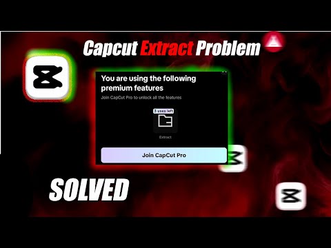 Capcut “EXTRACT AUDIO” PRO  Problem solve || capcut export problem || solution