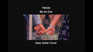 Be as One (Easy, 1/10) - TWICE