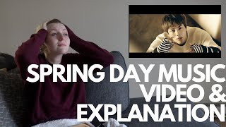 this is the hardest reaction I've ever done. || Spring Day Music Video & Explanation [REACTION]