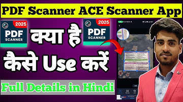 PDF scanner app kaise use kare | PDF Scanner Ace scanner app | how to use pdf scanner app 