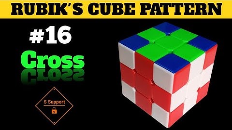 LEARN HOW TO MAKE CROSS / PLUS PATTERN IN A 3x3 RUBIK