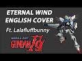 Eternal Wind English Cover Gundam F91 Ft Lalafluffbunny