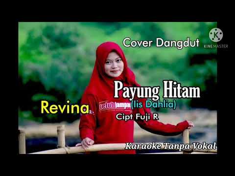 PAYUNG HITAM - Revina Alvira (Cover by Gasentra) (Karaoke Tanpa Vokal)