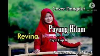PAYUNG HITAM - Revina Alvira (Cover by Gasentra) (Karaoke Tanpa Vokal)